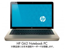 日本HP Core iシリーズを採用した「G62」などコストパフォーマンスに優れた初夏モデルPCを発表