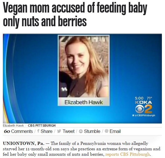 厳格なベジタリアン女性、赤ちゃんにそれを強いて逮捕（出典：http://www.cbsnews.com）