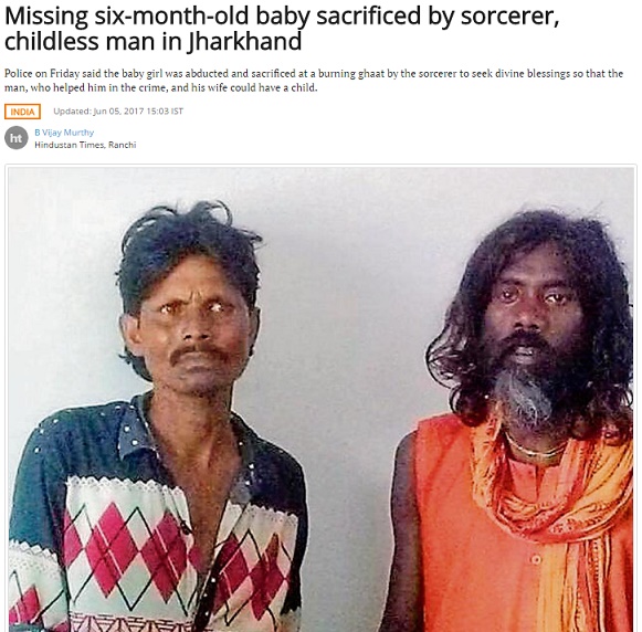 魔術師にそそのかれ男が乳児を殺害（画像は『Hindustan Times　2017年6月5日付「Missing six-month-old baby sacrificed by sorcerer, childless man in Jharkhand」（Manoj Kumar / Hindustan Times）』のスクリーンショット）