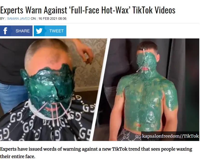 TikTokで真似するユーザーが続出した“顔面ワックス”（画像は『UNILAD　2021年2月16日付「Experts Warn Against ‘Full-Face Hot-Wax’ TikTok Videos」（kapsalonfreedom//TikTok）』のスクリーンショット）