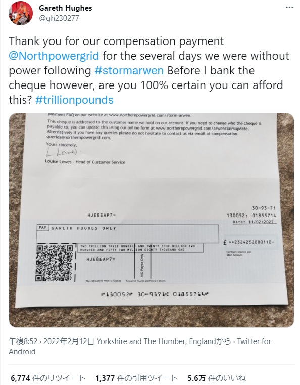 300兆円を超える小切手が届く（画像は『Gareth Hughes　2022年2月12日付Twitter「Thank you for our compensation payment ＠Northpowergrid for the several days we were without power following ＃stormarwen」』のスクリーンショット）