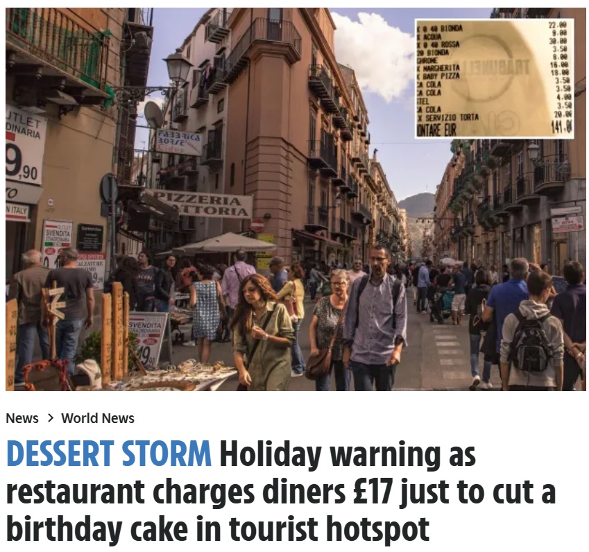 誕生日のお祝いを兼ねて、あるグループがイタリアのレストランを訪れた。他店で購入したケーキをデザートとして持ち込んだが、会計を見て眉をしかめることになった（画像は『The Sun　2023年8月14日付「DESSERT STORM Holiday warning as restaurant charges diners ￡17 just to cut a birthday cake in tourist hotspot」』のスクリーンショット）