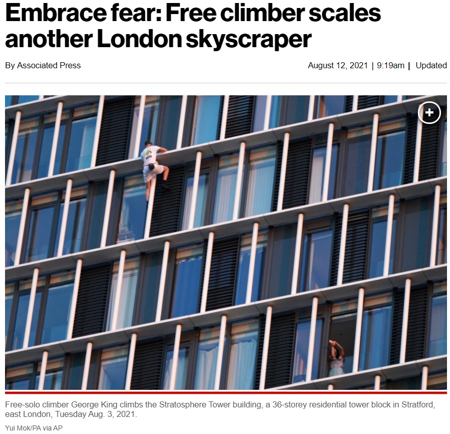 イギリス人フリークライマーは2021年8月、英ロンドンの23階建て高層ビルを10分ほどで屋上まで登り切った。彼は「こうした活動を通じて気候変動に対する人々の関心を高めたい」と語っていた（画像は『New York Post　2021年8月12日付「Embrace fear: Free climber scales another London skyscraper」（Yui Mok/PA via AP）』のスクリーンショット）