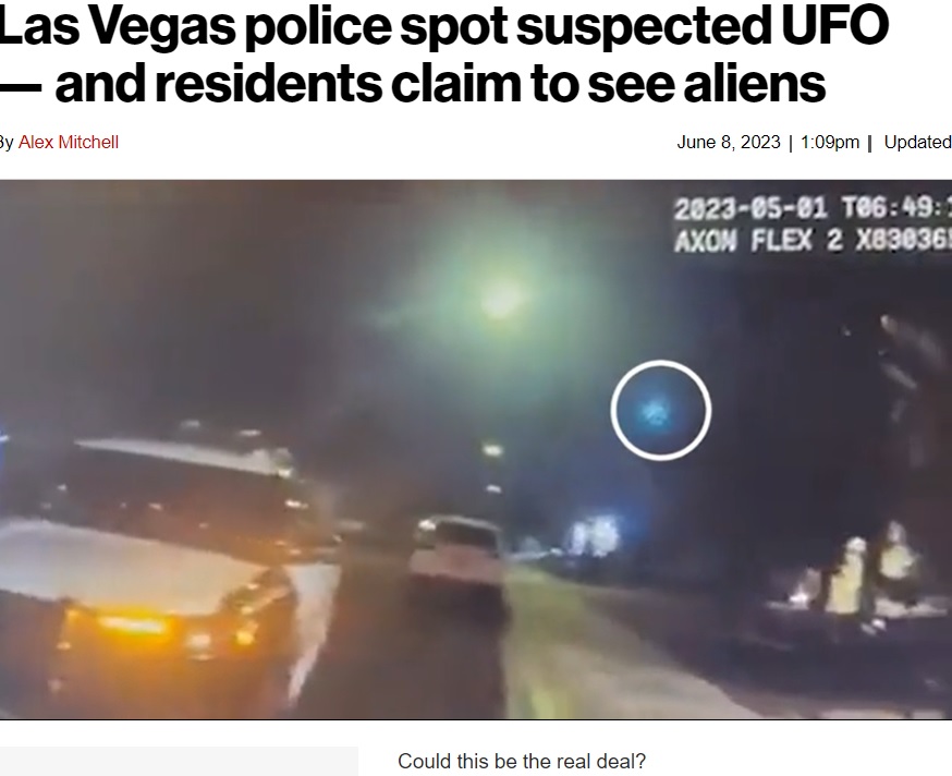 米ネバダ州ラスベガスで今年5月、地元警察に「裏庭にエイリアンがいる」との緊急通報が届いた。青白い光や墜落の衝撃音などもあり、警察官もエイリアンの存在を信じていたという（画像は『New York Post　2023年6月8日「Las Vegas police spot suspected UFO ― and residents claim to see aliens」（KLAS）』のスクリーンショット）
