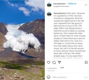 2022年にキルギスの天山山脈を登るツアーに参加した男性が、目の前に迫る瞬間まで雪崩を撮影、その動画が話題を呼んだ（画像は『Harry Shimmin　2022年7月9日付Instagram「9 Brits and 1 American on a guided tour of the Tian Shan mountains in Kyrgyzstan.」』のスクリーンショット）