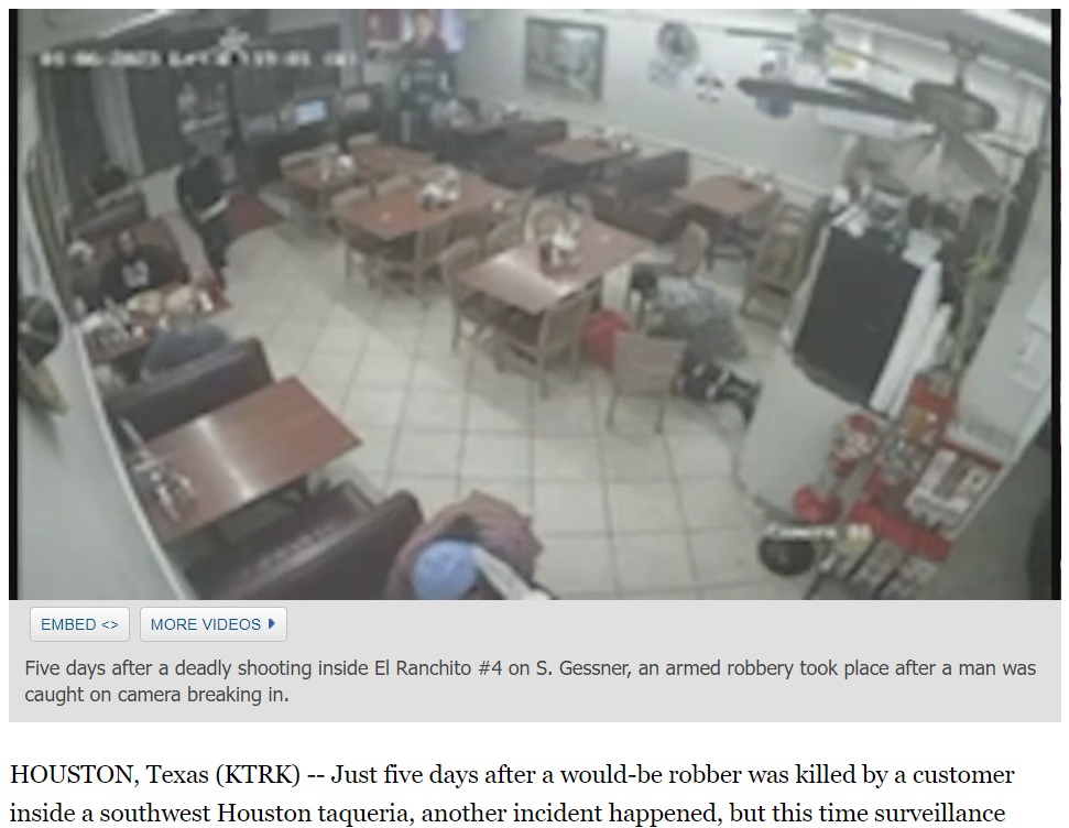 2023年1月、米テキサス州のレストランに現れた強盗。客に射殺されるも、正当防衛か否かで物議を醸した（『ABC13　「El Ranchito taqueria in SW Houston broken into 5 days after fatal shooting, surveillance video shows」』より）