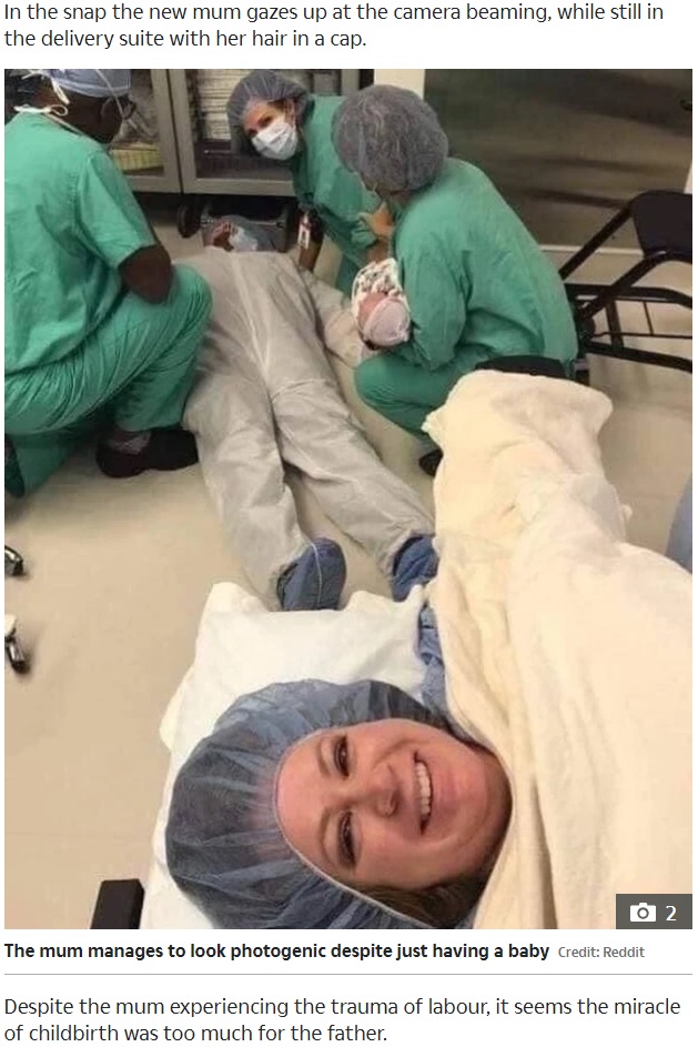 2020年1月、Instagramに投稿された1枚の写真が話題に。出産を終えたばかりの女性が笑顔で自撮りしているが、その場に倒れた夫の姿も写っていた（『The Sun　「BUMPY RIDE Mum snaps hilarious delivery room selfie as her husband passes out while she’s giving birth」（Credit: Reddit）』より）