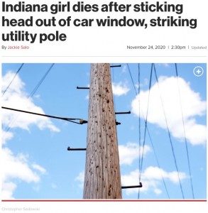 米インディアナ州の路上で2020年11月、自動車事故により13歳少女が死亡した。少女は走行車の窓から身を乗り出していたため電柱に激突しており、自撮りをしていた可能性があると報じられていた（『New York Post　「Indiana girl dies after sticking head out of car window, striking utility pole」（Christopher Sadowski）』より）
